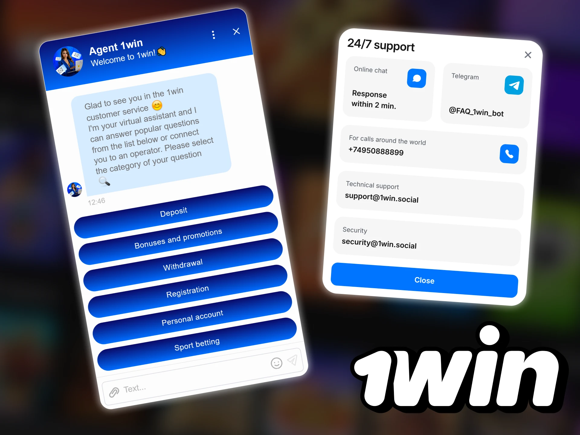 1win specialists will quickly answer any of your questions.